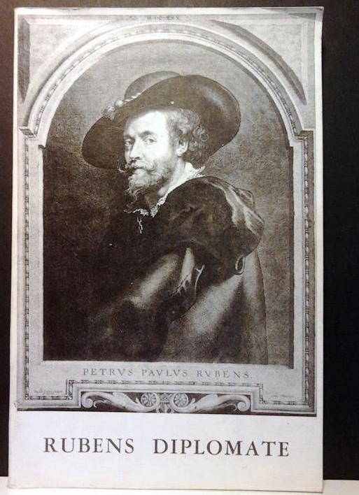 Book cover 201602231609: BAUDOUIN Frans, PEETERS K.C., e.a. | Rubens Diplomate. Exposition au Château Rubens à Elewijt. 1/7 - 15/9/1962