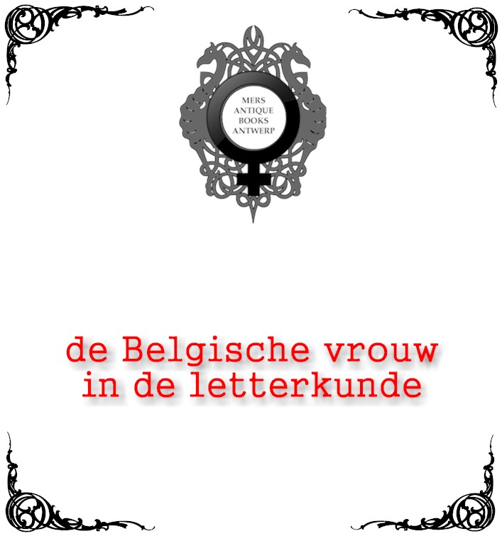 Book cover 201603081406: VAN DE WIELE Marguerite & LOVELING Virginie (edits) | De Belgische vrouw in de Letterkunde - La femme belge dans la Littérature - 1870-1914
