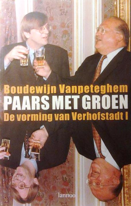 Book cover 201604152318: VANPETEGHEM Boudewijn | Paars met groen. De vorming van Verhofstadt I