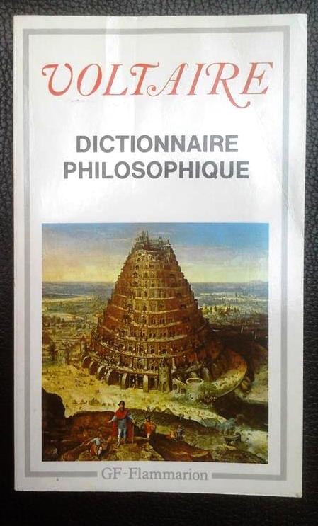 Book cover 201604292315: VOLTAIRE (Arouet François-Marie) | Dictionnaire Philosophique