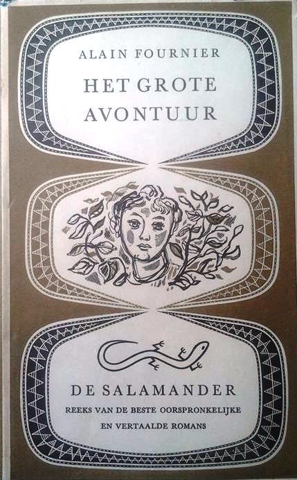 Book cover 201605251743: FOURNIER Alain | Het grote avontuur (vertaling van Le Grand Meaulnes - 1913)