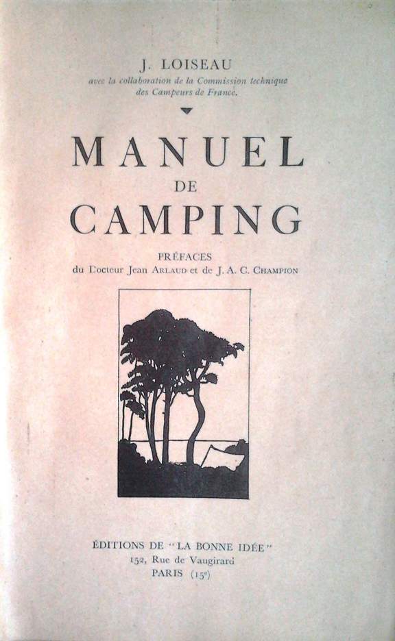 Book cover 201607131111: LOISEAU J. | Manuel de Camping