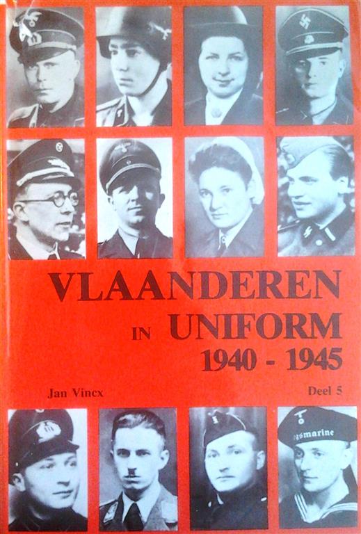 Book cover 201610071012: VINCX Jan | Vlaanderen in Uniform. 1940-1945. deel 5: Waffen-SS