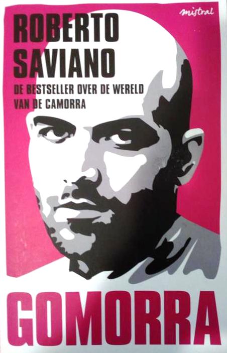 Book cover 201610251131: SAVIANO Roberto | Gomorra. Reis door het imperium van de camorra.