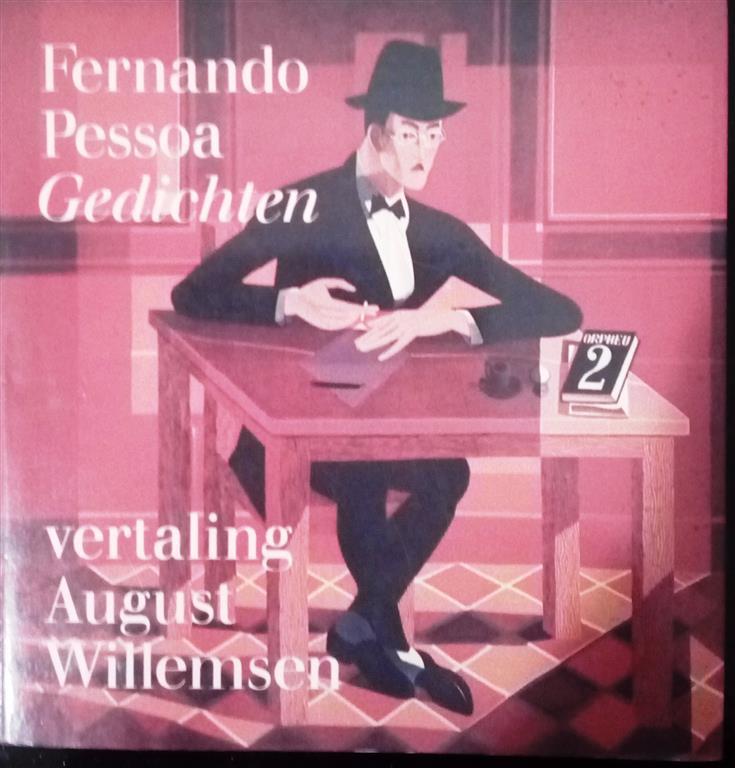Book cover 201702060054: PESSOA Fernando, WILLEMSEN August (vert.) | Gedichten