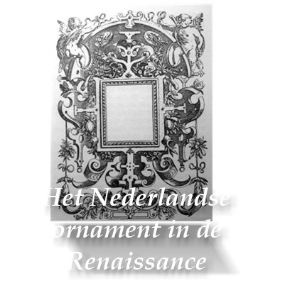 Book cover 201704010050: GABRIËLS Juliane Dr | Het Nederlandse ornament in de Renaissance. De geest der vormen.