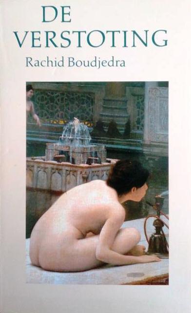 Book cover 201709182344: BOUDJEDRA Rachid | De verstoting (vert. van La répudiation - 1969) - Roman