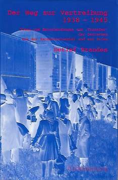 Book cover 201903201835: BRANDES Detlef | Der Weg zur Vertreibung 1938-1945. Pläne und Entscheidungen zum 