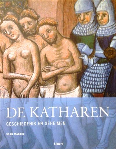 Book cover 202010101817: MARTIN Sean | De Katharen. Geschiedenis en Geheimen.