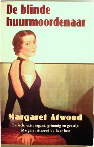 Book cover 202201081153: ATWOOD Margaret | De blinde huurmoordenaar - (vertaling van The Blind Assassin - 2000)