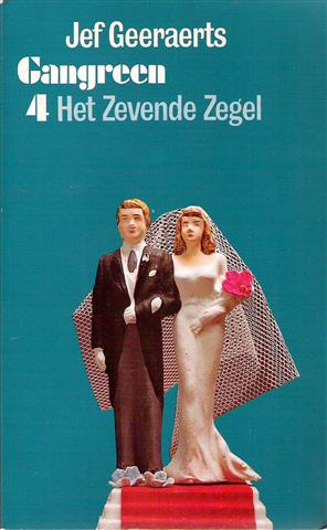 Book cover 202201081204: GEERAERTS Jef  | Gangreen 4 - Het Zevende Zegel