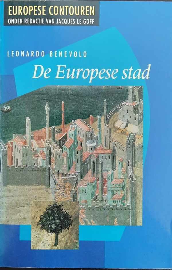 Book cover 202205061811: BENEVOLO Leonardo | De Europese stad