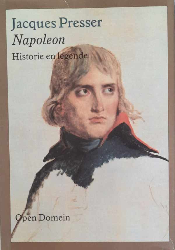 Book cover 202205121552: PRESSER Jacques | Napoleon. Historie en legende.