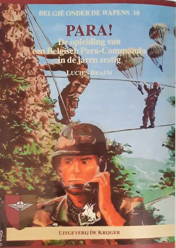 Book cover 202205131224: BRAEM Lucien | PARA ! De opleiding van een Belgisch Para-Commando in de jaren zestig