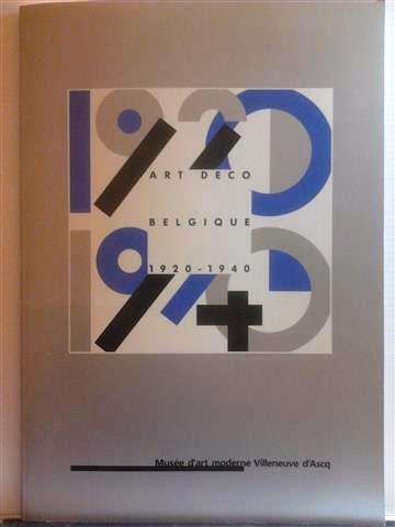 Book cover 202206021140: DEPOTTE Hélène, PERLEIN Gilbert | Art Déco Belgique 1920-1940. Exposition au Musée d