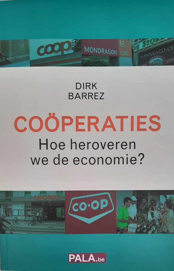 Book cover 202206031513: BARREZ Dirk | Cooperaties - hoe heroveren we de economie?