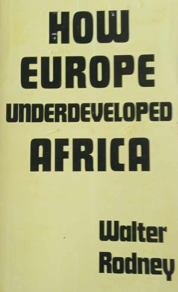 Book cover 202206231604: RODNEY Walter | How Europe underdeveloped Africa