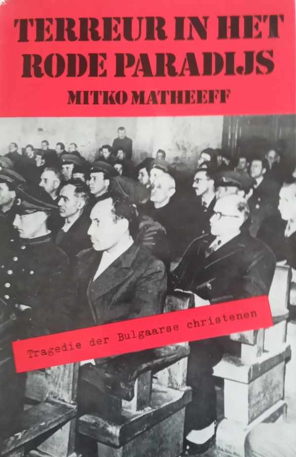 Book cover 202206231614: LATHEEFF Mitko | Terreur in het rode paradijs - Tragedie der Bulgaarse christenen