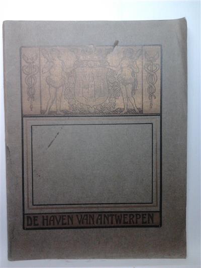 Book cover 25607: STAD ANTWERPEN | De haven van Antwerpen