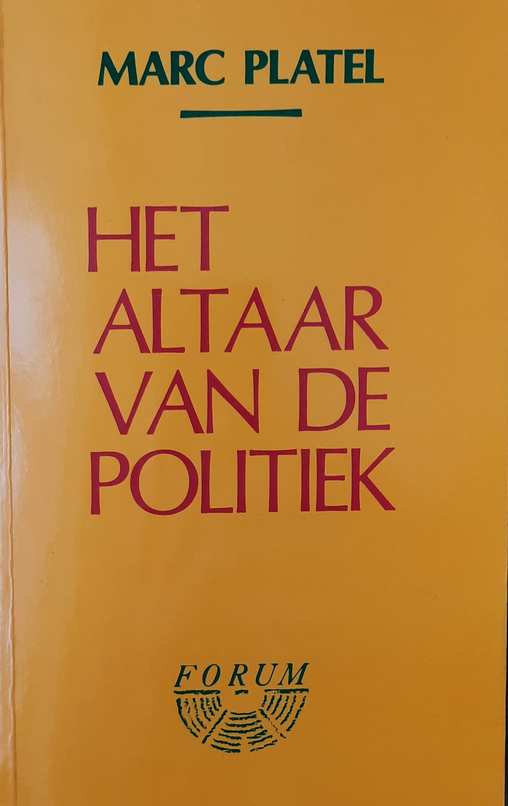 Book cover 34623: PLATEL Marc | Het altaar van de politiek