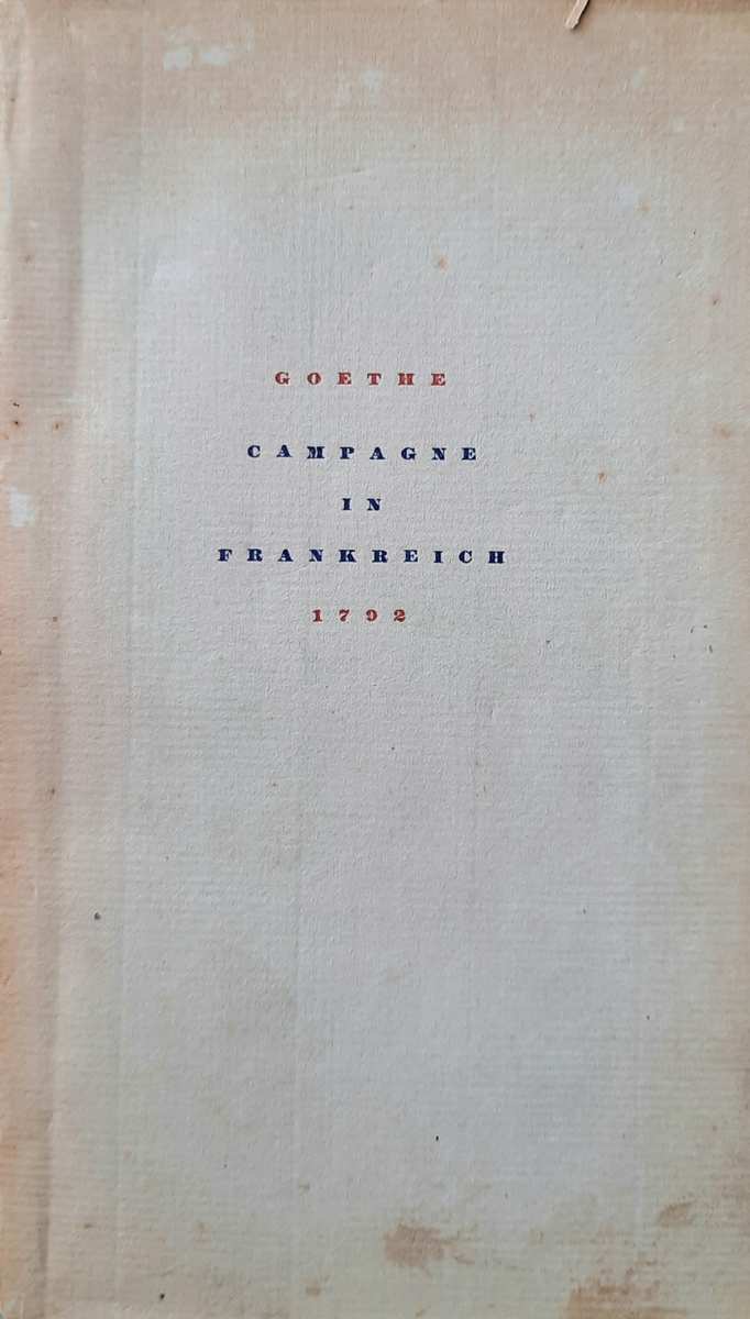 Book cover 36914: VON GOETHE Johann Wolfgang | Campagne in Frankreich 1792