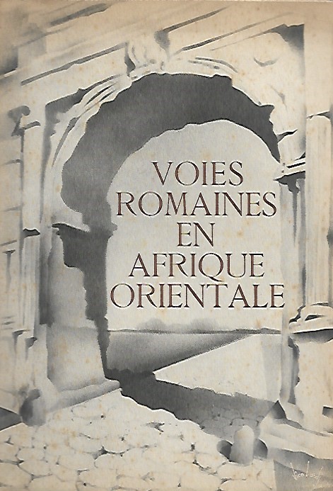 Book cover 44514: NN | Voies Romaines en Afrique Orientale