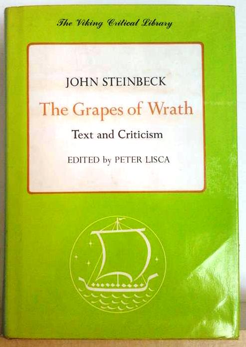 Book cover 62607: STEINBECK John, LISCA Peter (editor) | The Grapes of Wrath. Text and Criticism.