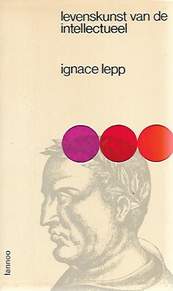 Book cover 99990080: LEPP Ignace | Levenskunst van de intellectueel