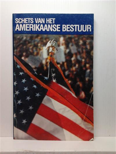 Book cover 99990085: Schroeder, Richard C. | Schets van het Amerikaanse bestuur (vertaling van: An Outline of American Government)