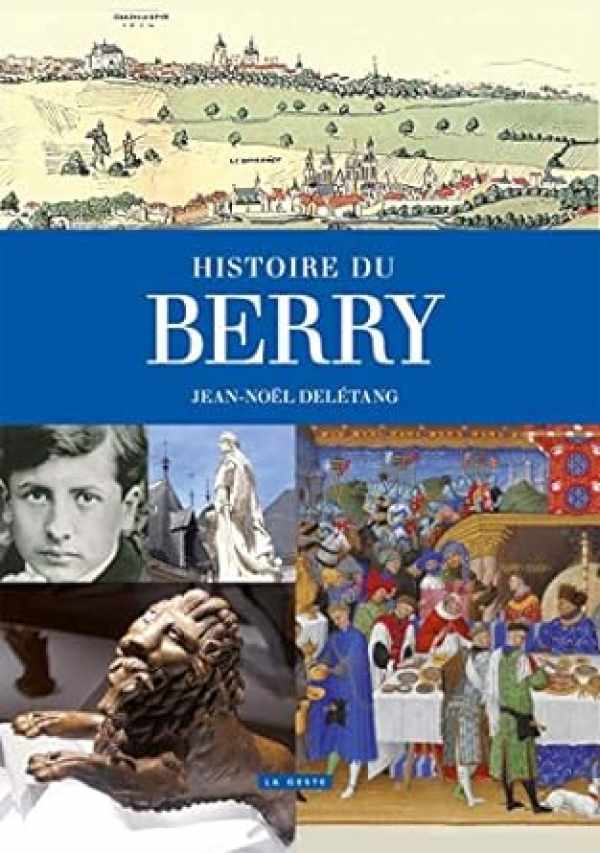 Book cover 202406212012: DELETANG Jean-Noél | Histoire du Berry