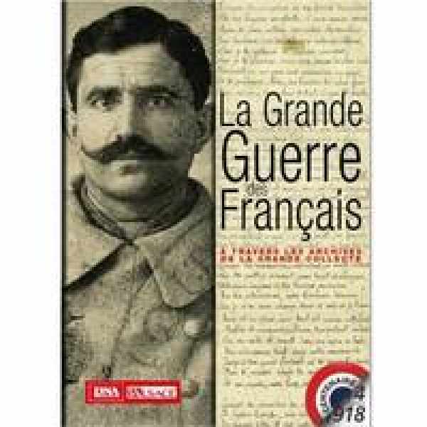 Book cover 202406212023:  | La Grande Guerre des Français à travers les archives de la grande collecte