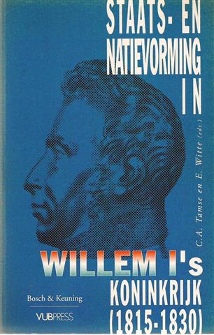 Staats- en Natievorming in Willem I's Koninkrijk (1815-1830)