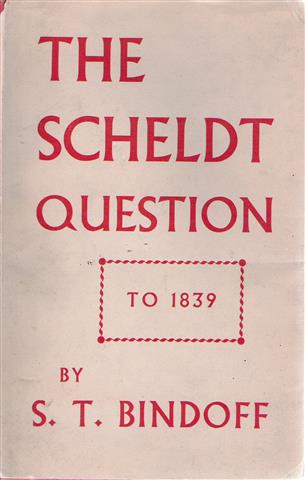 The Scheldt Question to 1839