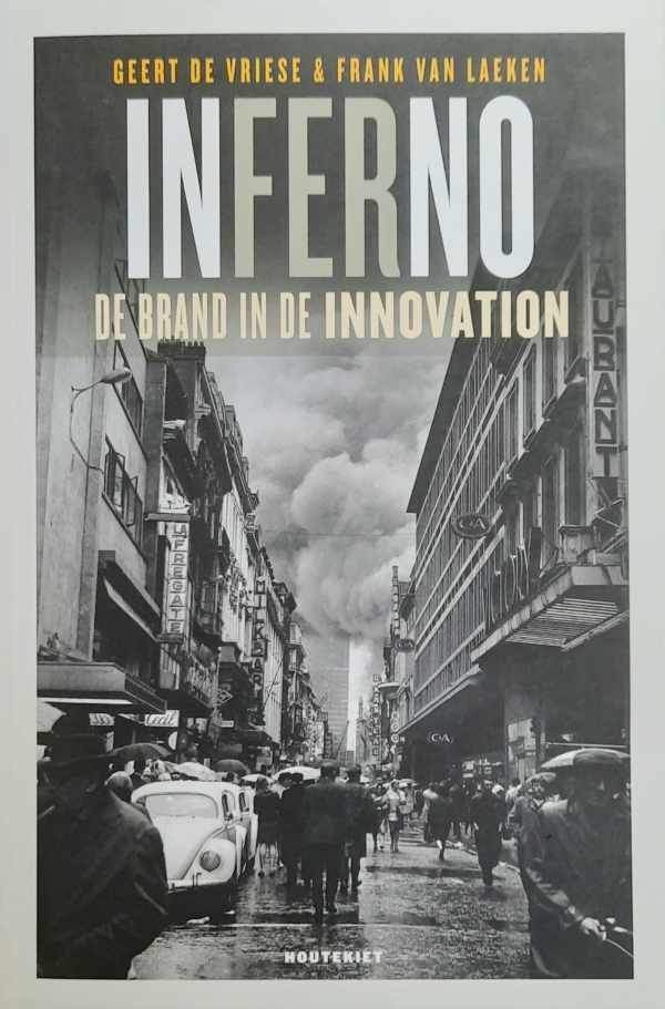Inferno - de brand in de Innovation [1967]