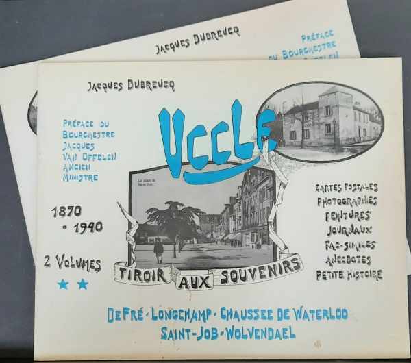 Book cover 202407211024: DUBREUCQ Jacques, VAN OFFELEN Jacques (préface) | Uccle. Tiroir aux souvenirs. Deux volumes
