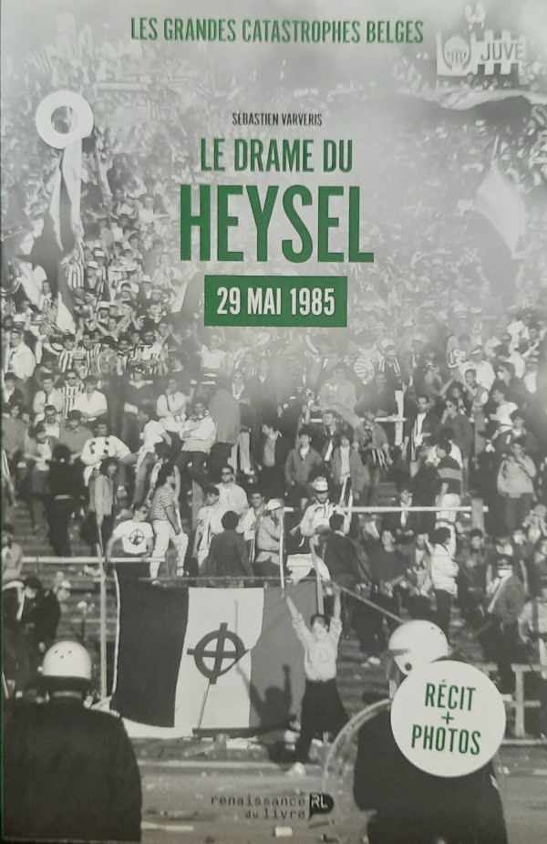 Le drame du Heysel 29 mai 1985