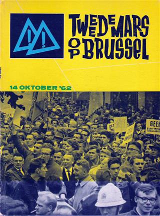 Tweede mars op Brussel. 14 oktober '62.