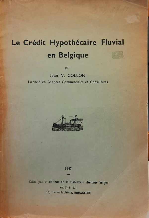 Book cover 202407241558: COLLON Jean V. | Le Crédit Hypothécaire Fluvial en Belgique