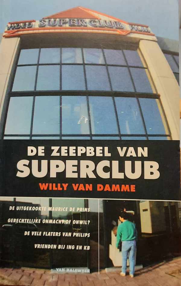 De zeepbel van Superclub