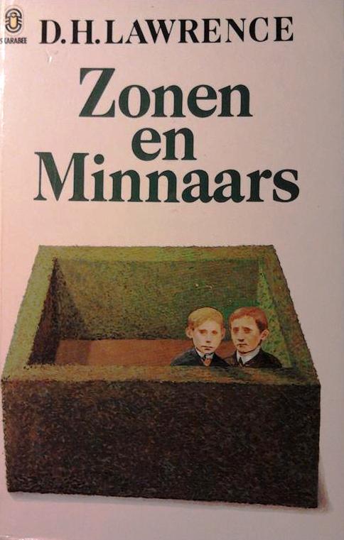 Book cover 202412201703: LAWRENCE D.H. | Zonen en minnaars (vertaling van Sons and Lovers - 1913)