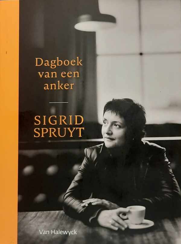 Book cover 202412230104: SPRUYT Sigrid | Dagboek van een anker