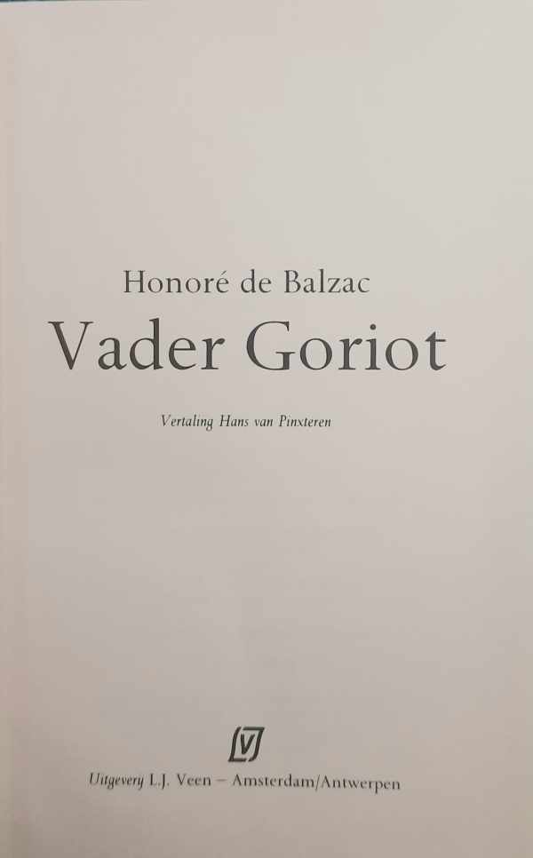 Book cover 202501021741: DE BALZAC Honoré | Vader Goriot (vertaling van Le Père Goriot - 1834-1835)	