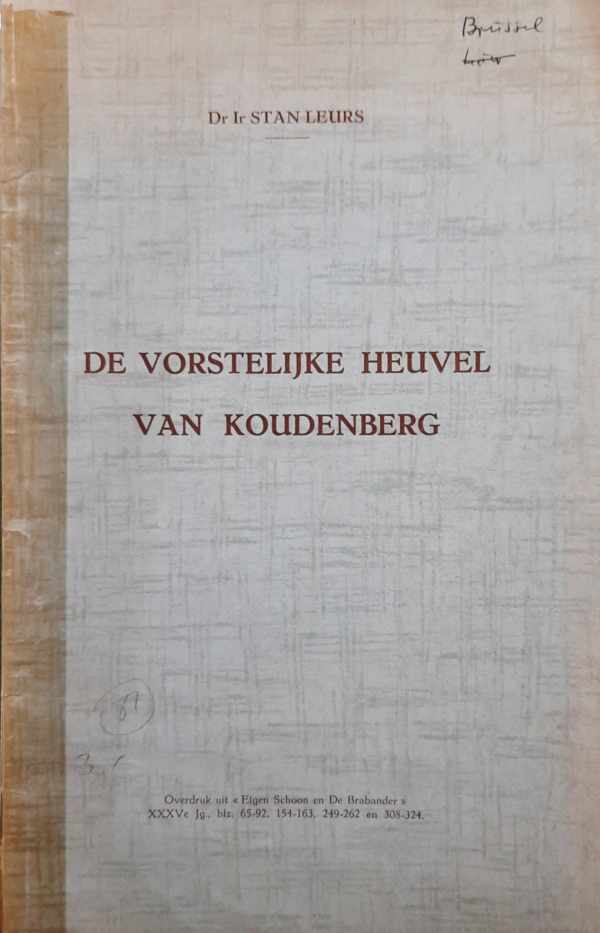 Book cover 202504071908: LEURS Stan dr ir | De vorstelijke heuvel van Koudenberg [zoekhulp: De vorstelijke heuvel van Coudenberg]