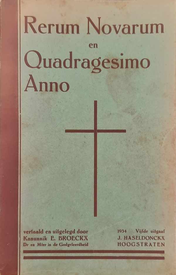Rerum Novarum en Quadragesimo anno, vijfde uitgave